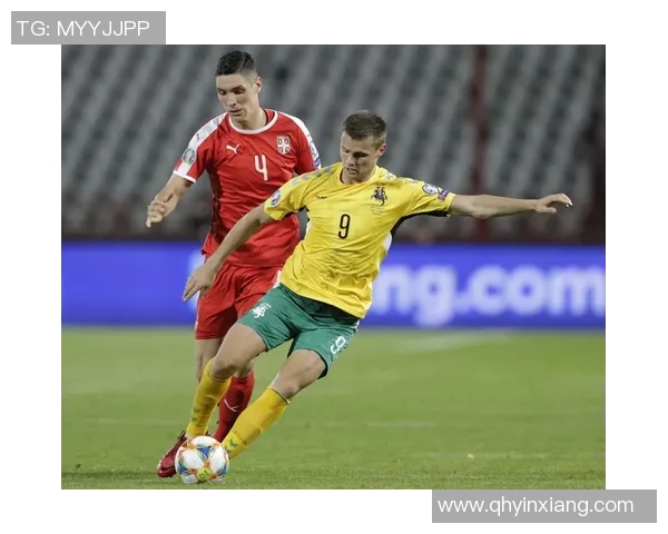 塞尔维亚头号足球球星率队追逐欧洲荣耀梦想书写绿茵传奇 塞尔维亚头号足球球星率队追逐欧洲荣耀梦想书写绿茵传奇